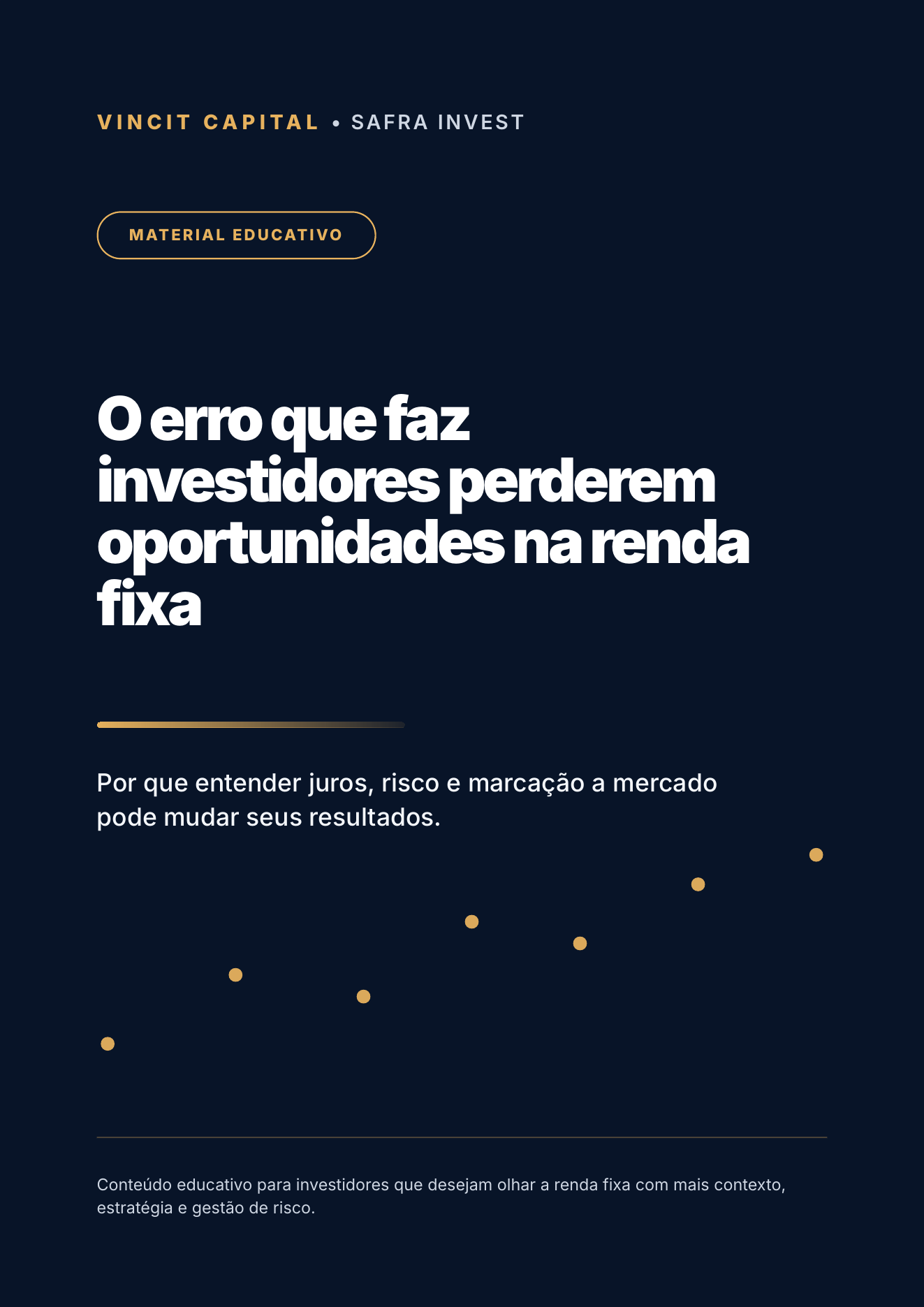 Capa do e-book O erro que faz investidores perderem oportunidades na renda fixa